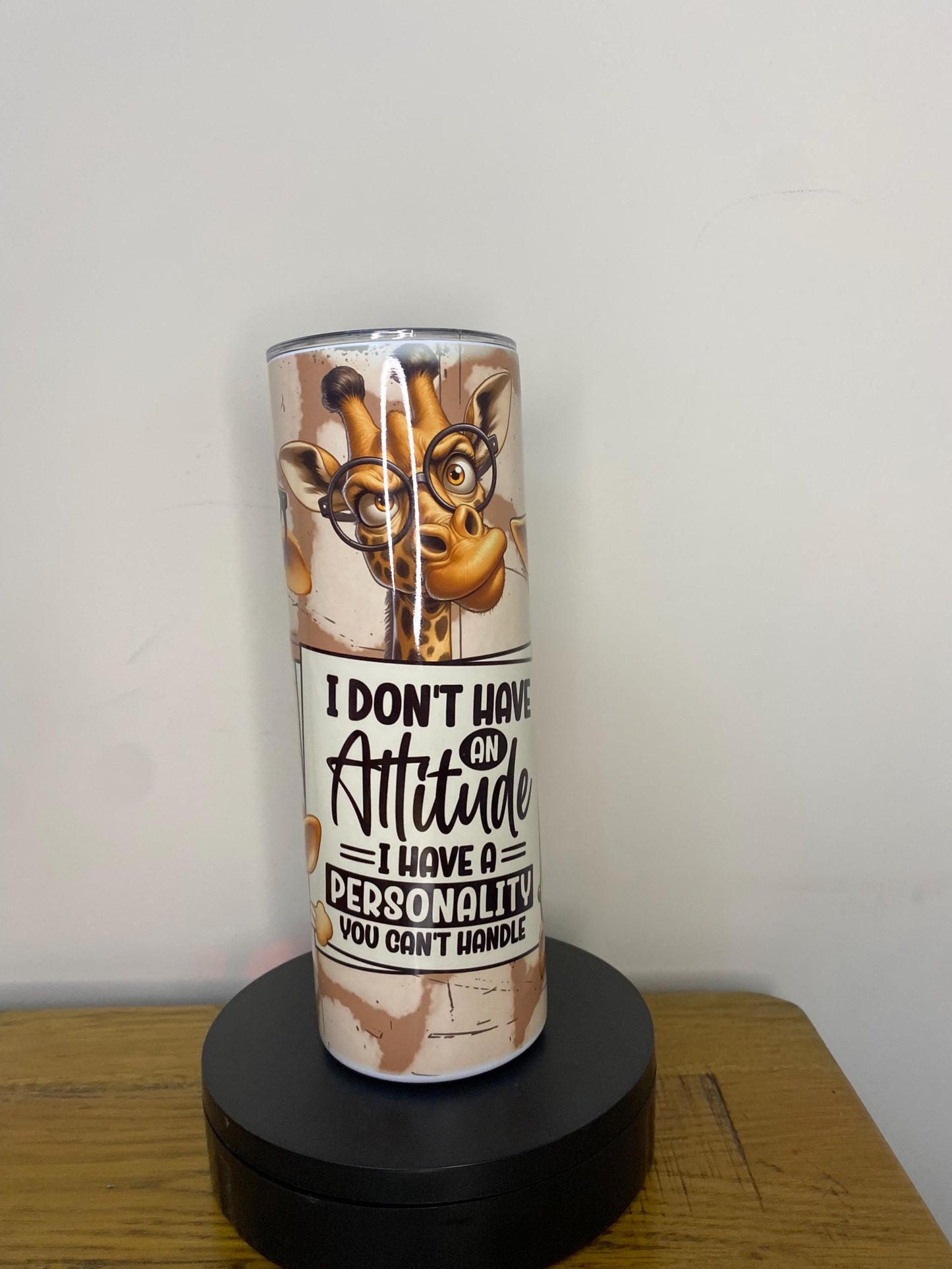 I don’t have an attitude, I have a personality you can’t handle! 20oz Tumbler. Funny friend gift mug cup,  giraffe.